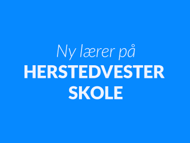 Ny lærer på Herstedvester skole?